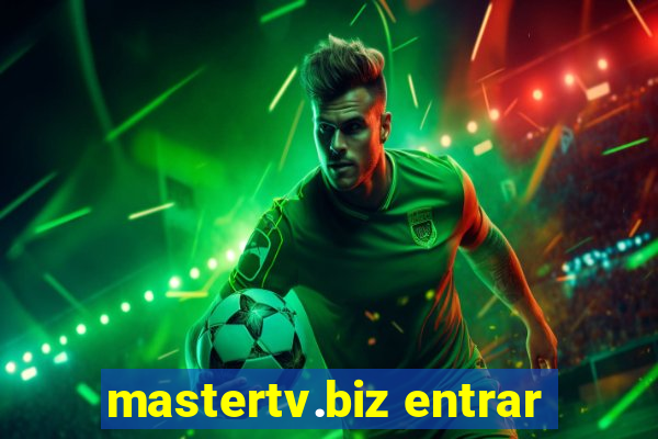 mastertv.biz entrar